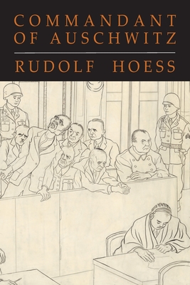 Seller image for Commandant of Auschwitz: The Autobiography of Rudolf Hoess (Paperback or Softback) for sale by BargainBookStores