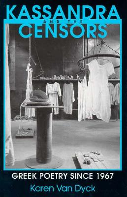 Immagine del venditore per Kassandra and the Censors: Greek Poetry Since 1967 (Paperback or Softback) venduto da BargainBookStores