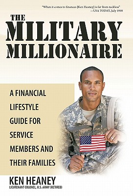 Seller image for The Military Millionaire: A Financial Lifestyle Guide for Service Members and Their Families (Paperback or Softback) for sale by BargainBookStores