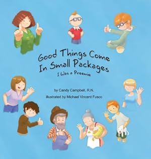 Immagine del venditore per Good Things Come In Small Packages: I Was A Preemie (Hardback or Cased Book) venduto da BargainBookStores