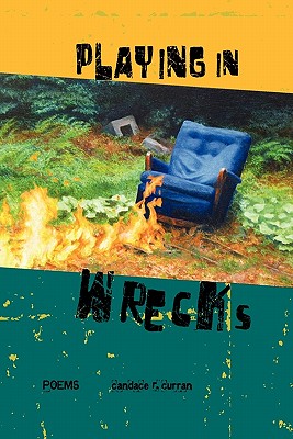 Seller image for Playing in Wrecks: Poems New and Used (Paperback or Softback) for sale by BargainBookStores