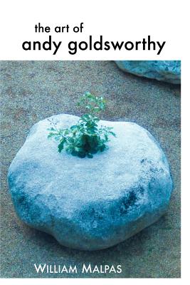 Seller image for The Art of Andy Goldsworthy (Paperback or Softback) for sale by BargainBookStores