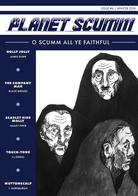 Imagen del vendedor de O Scumm All Ye Faithful: Planet Scumm #6 (Paperback or Softback) a la venta por BargainBookStores
