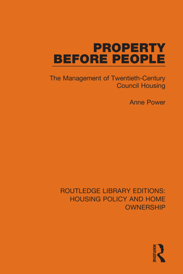 Seller image for Property Before People: The Management of Twentieth-Century Council Housing (Paperback or Softback) for sale by BargainBookStores