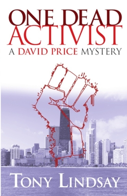 Seller image for One Dead Activist: A David Price Mystery (Paperback or Softback) for sale by BargainBookStores