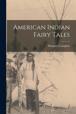 Seller image for American Indian Fairy Tales (Paperback or Softback) for sale by BargainBookStores