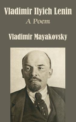 Immagine del venditore per Vladimir Ilyich Lenin: A Poem (Paperback or Softback) venduto da BargainBookStores