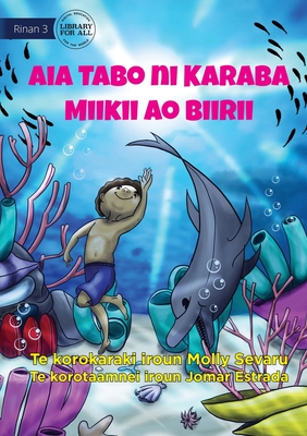 Bild des Verkufers fr Mikey and Billy's Secret Place - Aia Tabo ni Karaba Miikii ao Biirii (Te Kiribati) (Paperback or Softback) zum Verkauf von BargainBookStores
