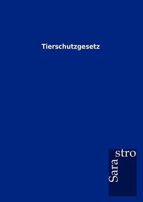 Image du vendeur pour Tierschutzgesetz (Paperback or Softback) mis en vente par BargainBookStores