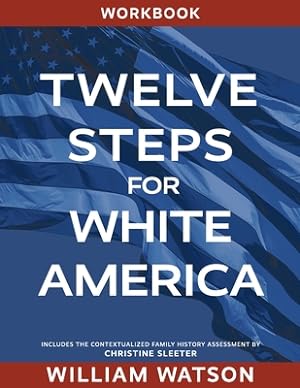 Immagine del venditore per Twelve Steps for White America: Workbook (Paperback or Softback) venduto da BargainBookStores