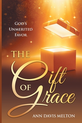 Image du vendeur pour The Gift of Grace: God's Unmerited Favor (Paperback or Softback) mis en vente par BargainBookStores