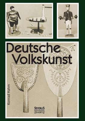 Image du vendeur pour Deutsche Volkskunst (Paperback or Softback) mis en vente par BargainBookStores