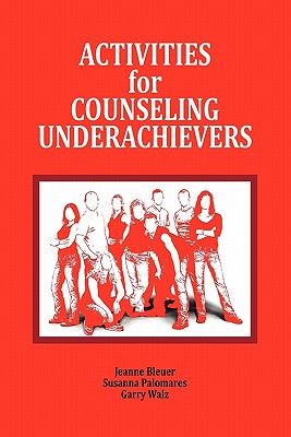 Seller image for Activities for Counseling Underachievers (Paperback or Softback) for sale by BargainBookStores