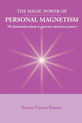 Seller image for Magic Power of Personal Magnetism: A foundation book to develop personal attraction (Paperback or Softback) for sale by BargainBookStores