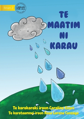 Bild des Verkufers fr Raindrops - Te maatim ni karau (Te Kiribati) (Paperback or Softback) zum Verkauf von BargainBookStores