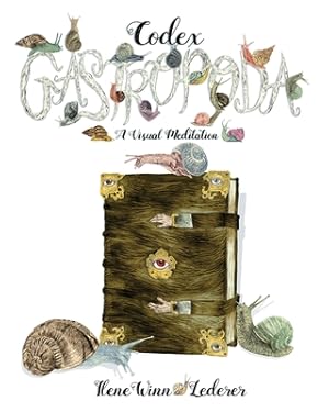 Seller image for Codex Gastropoda: A Visual Meditation (Paperback or Softback) for sale by BargainBookStores