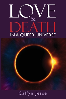 Seller image for Love and Death: in a Queer Universe (Paperback or Softback) for sale by BargainBookStores