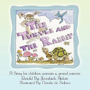 Imagen del vendedor de The Turtle and the Rabbit: A Story for Children, Parents & Grand Parents (Paperback or Softback) a la venta por BargainBookStores