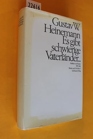 Bild des Verkufers fr Gustav W. Heinemann: Es gibt schwierige Vaterlnder. Aufstze und Reden 1919-1969. Reden und Schriften 3. zum Verkauf von Antiquariat Tintentraum