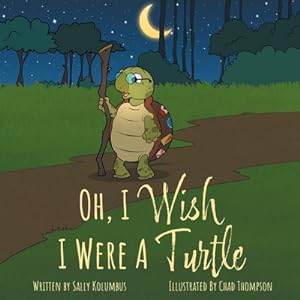 Seller image for Oh, I Wish I Were A Turtle (Paperback or Softback) for sale by BargainBookStores