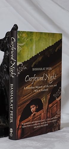 Seller image for CURFEWED NIGHT. A Frontline Memoir of Life, Love and War in Kashmir for sale by A&F.McIlreavy.Buderim Rare Books