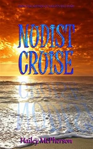 Image du vendeur pour Nudist Cruise mis en vente par GreatBookPrices