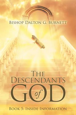 Immagine del venditore per The Descendants of God: Book 5: Inside Information (Paperback or Softback) venduto da BargainBookStores