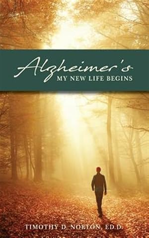 Seller image for Alzheimer's: My New Life Begins for sale by GreatBookPrices