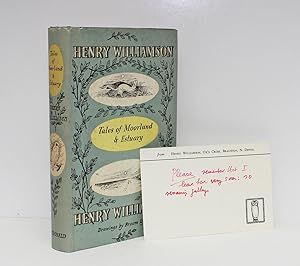 Image du vendeur pour Tales of Moorland and Estuary - From the Library of Henry Williamson. Included from the book is a Henry Williamson Ox Cross Card with a Inscription in Williamson's hand. The Williamson's Family Retained Copy. With the bookplate Richard Williamson to endpaper. mis en vente par Lasting Words Ltd