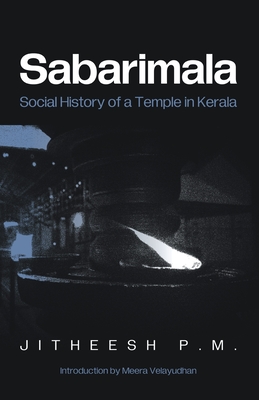 Seller image for Sabarimala: Social History of a Temple in Kerala (Paperback or Softback) for sale by BargainBookStores