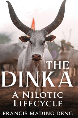 Immagine del venditore per The Dinka A Nilotic of Lifecyle (Paperback or Softback) venduto da BargainBookStores