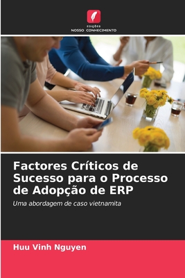 Imagen del vendedor de Factores Cr�ticos de Sucesso para o Processo de Adop��o de ERP (Paperback or Softback) a la venta por BargainBookStores