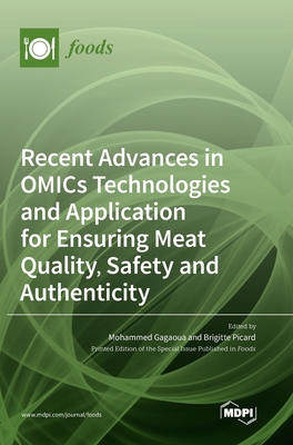 Image du vendeur pour Recent Advances in OMICs Technologies and Application for Ensuring Meat Quality, Safety and Authenticity (Hardback or Cased Book) mis en vente par BargainBookStores