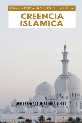 Immagine del venditore per Una Explicacion Sencilla de la Creencia Islamica (Paperback or Softback) venduto da BargainBookStores