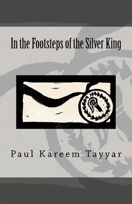 Immagine del venditore per In the Footsteps of the Silver King (Paperback or Softback) venduto da BargainBookStores