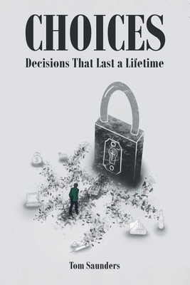 Image du vendeur pour Choices: Decisions That Last a Lifetime (Paperback or Softback) mis en vente par BargainBookStores