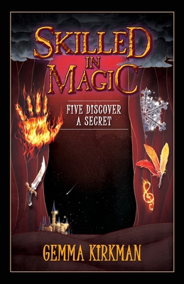 Seller image for Skilled in Magic - Five Discover a Secret: Skilled in Magic Series Book 3 (Paperback or Softback) for sale by BargainBookStores