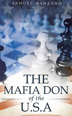 Bild des Verkufers fr The Mafia Don of the U.S.A (Hardback or Cased Book) zum Verkauf von BargainBookStores
