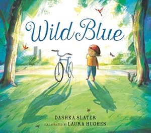 Seller image for Wild Blue: Taming a Big-Kid Bike (Hardback or Cased Book) for sale by BargainBookStores