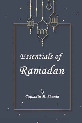 Bild des Verkufers fr Essentials of Ramadan, The Fasting Month (Paperback or Softback) zum Verkauf von BargainBookStores