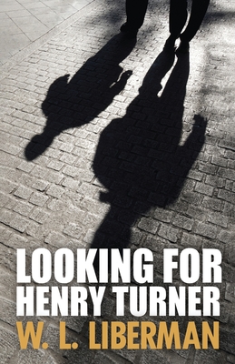 Seller image for Looking For Henry Turner (Paperback or Softback) for sale by BargainBookStores