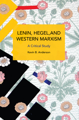 Immagine del venditore per Lenin, Hegel, and Western Marxism: A Critical Study (Paperback or Softback) venduto da BargainBookStores