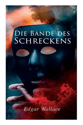 Bild des Verkufers fr Die Bande des Schreckens (Paperback or Softback) zum Verkauf von BargainBookStores