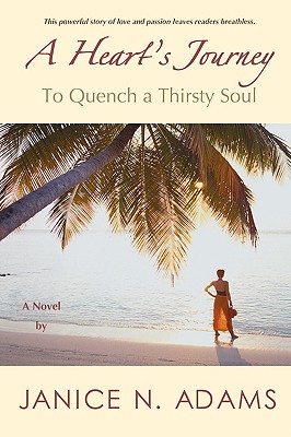 Seller image for A Heart's Journey: To Quench a Thirsty Soul (Paperback or Softback) for sale by BargainBookStores