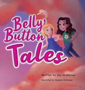 Image du vendeur pour Belly Button Tales (Hardback or Cased Book) mis en vente par BargainBookStores