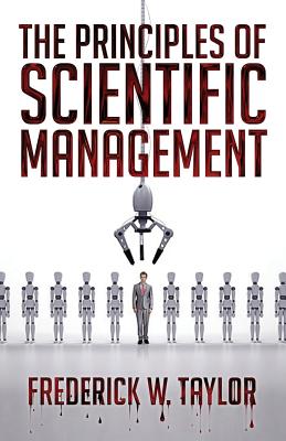 Imagen del vendedor de The Principles of Scientific Management (Paperback or Softback) a la venta por BargainBookStores