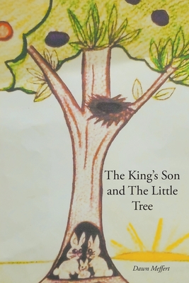 Imagen del vendedor de The King's Son and The Little Tree (Paperback or Softback) a la venta por BargainBookStores