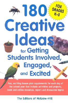 Immagine del venditore per 180 Creative Ideas for Getting Students Involved, Engaged, and Excited (Paperback or Softback) venduto da BargainBookStores