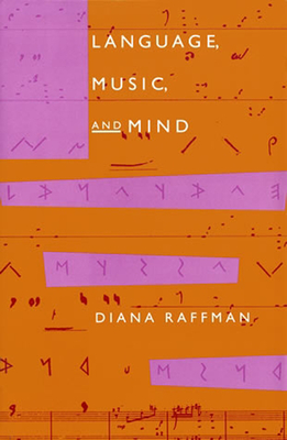 Image du vendeur pour Language, Music, and Mind (Paperback or Softback) mis en vente par BargainBookStores