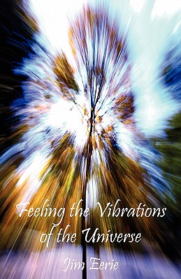 Bild des Verkufers fr Feeling the Vibrations of the Universe (Paperback or Softback) zum Verkauf von BargainBookStores